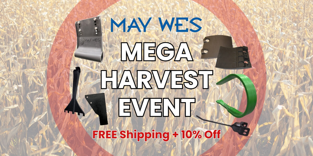 Get Ready for Harvest and Save Big with the May Wes Mega Harvest Event
