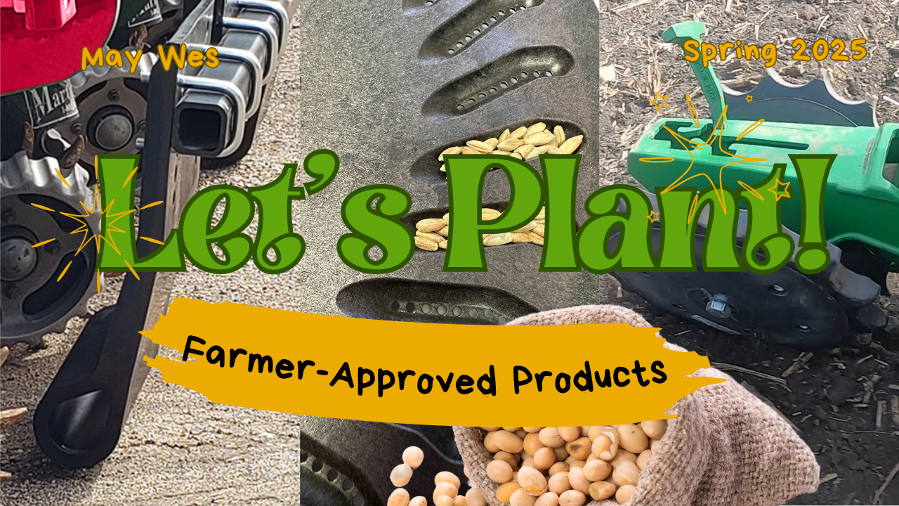 Prepare Your Planting and Tillage Equipment for Spring Planting 2025 with May Wes